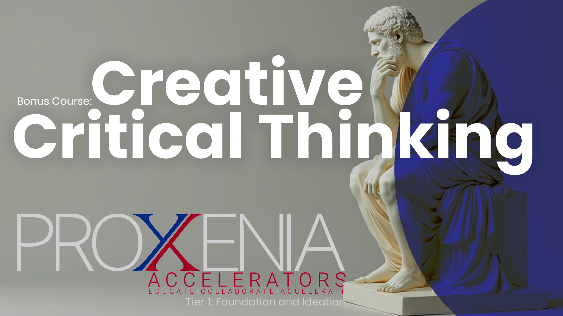 Bonus Course: Creative Critical Thinking