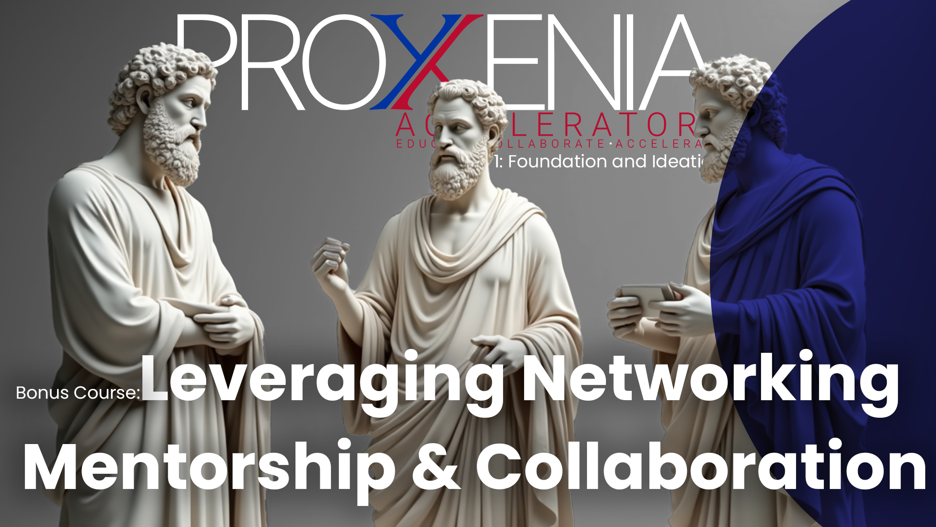 Bonus Course: Leveraging Networking, Mentorship and Collaboration