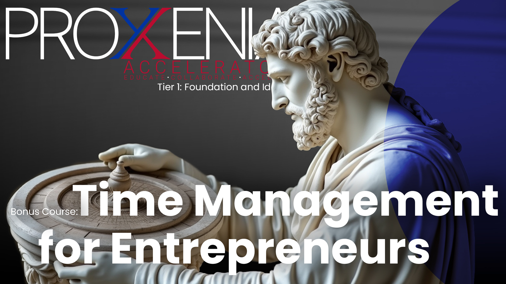 Bonus Course: Time Management for Entrepreneurs